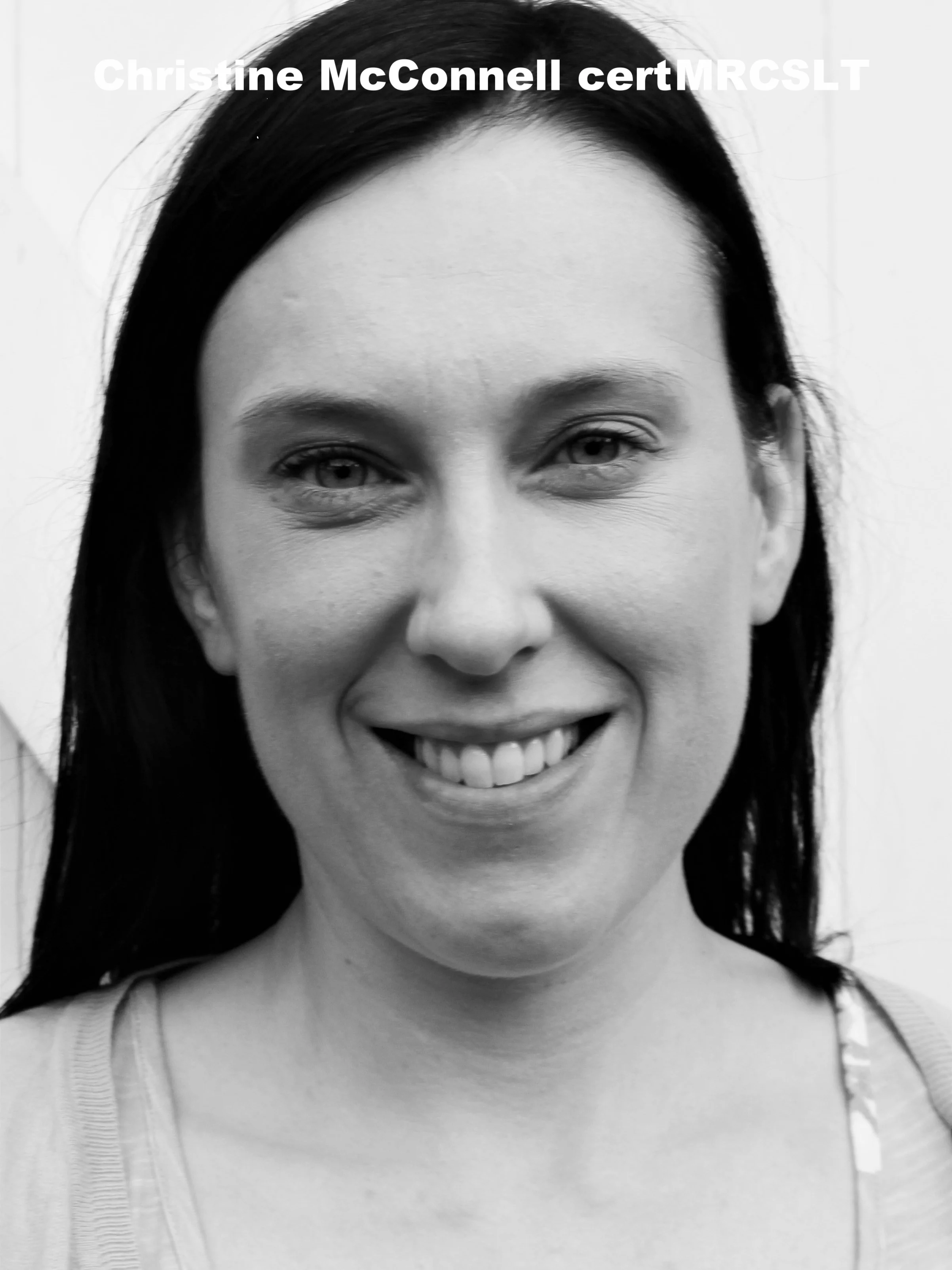 Christine McConnell BSc (hons) certMRCSLT