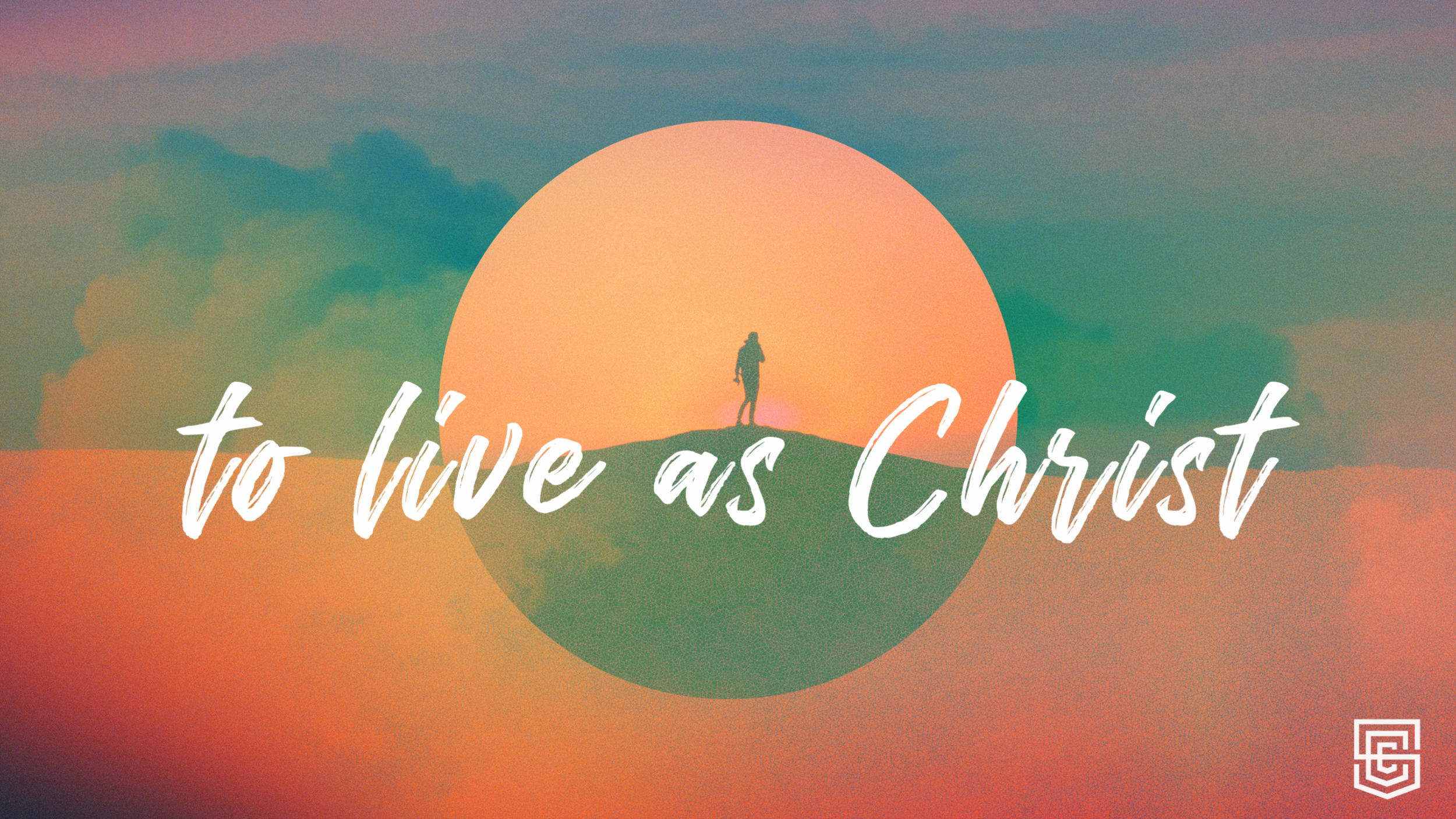 TO LIVE AS CHRIST.png