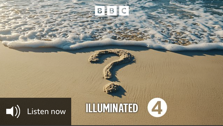 I was recently commissioned by BBC Radio 4 to produce and present a documentary for its experimental "Illuminated" strand that would reignite curiosity in the art of asking questions.