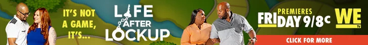 LifeAfterLockup_4PartSeries_728x90_FRI.jpg