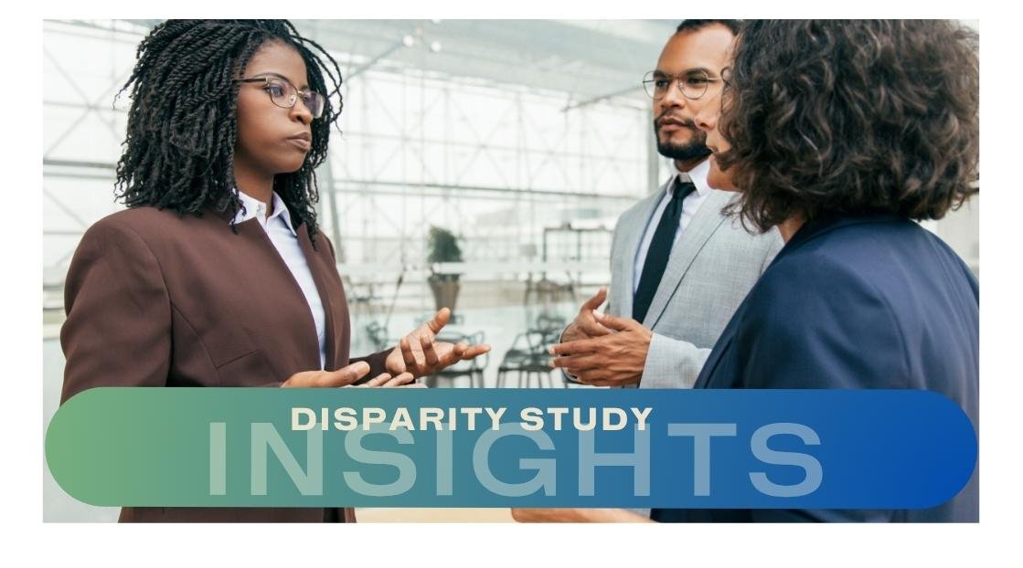 Why Disparity Studies Include Marketplace Disparities Analysis