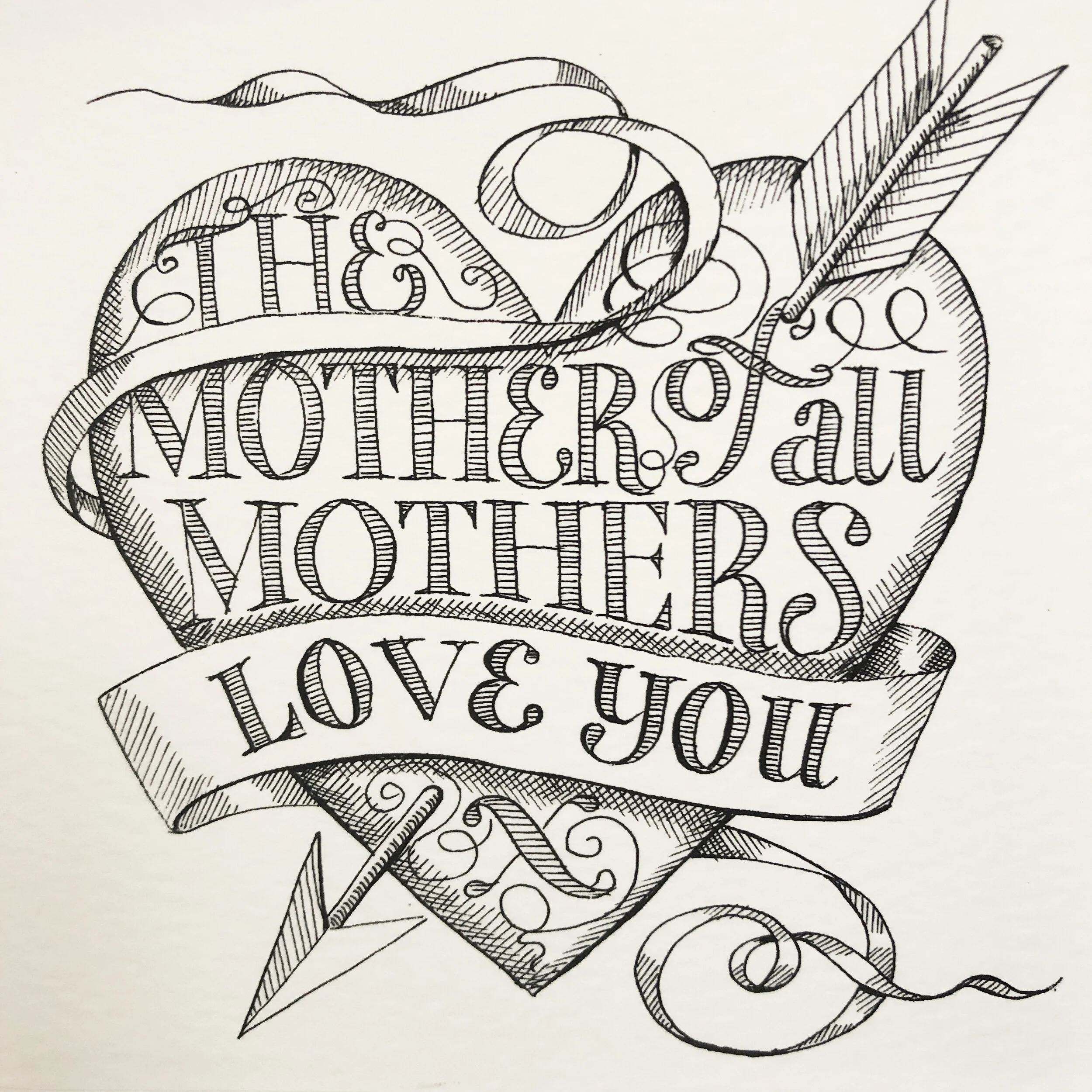Mother of all Mothers. Love