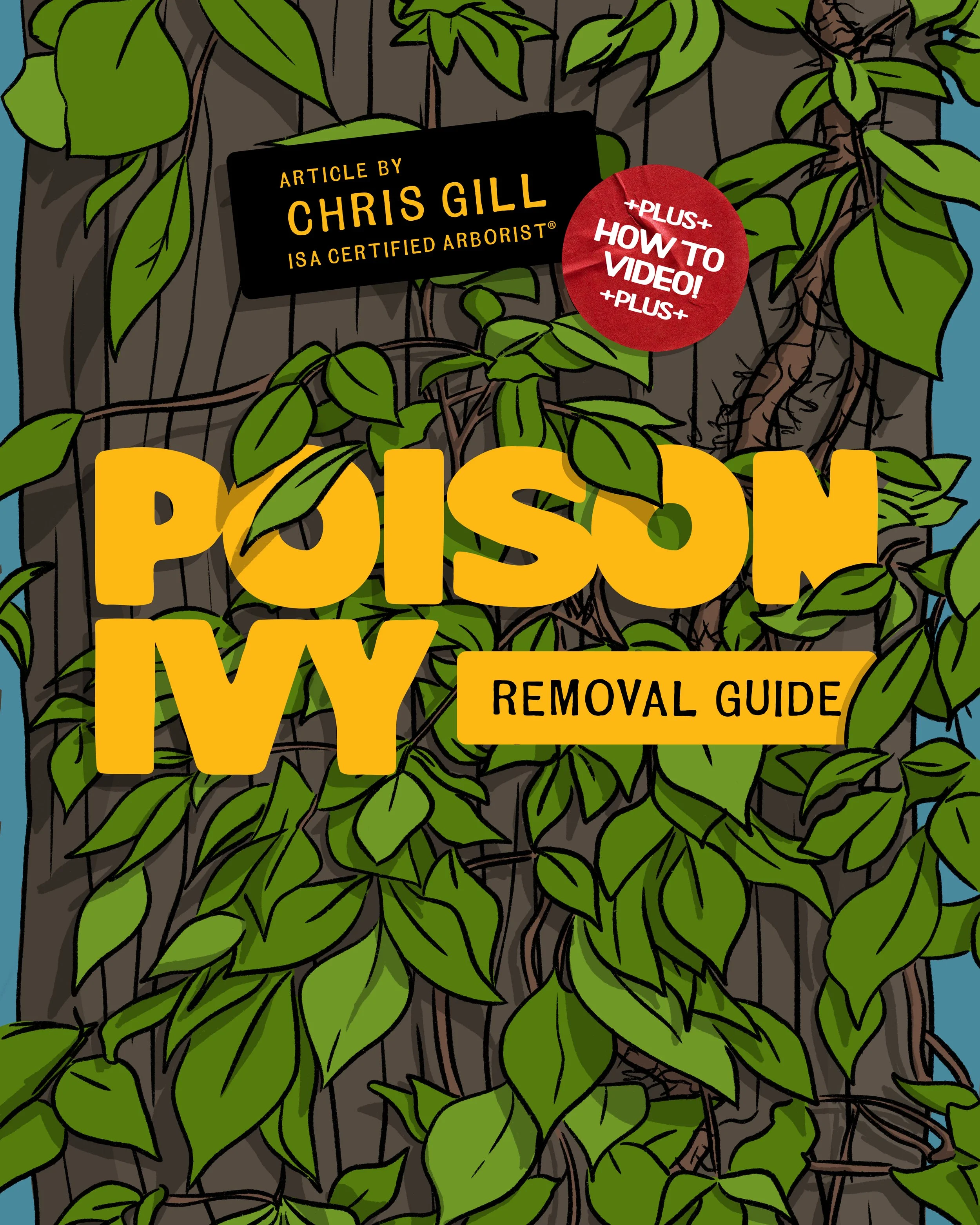 Poison Ivy: Removal Guide
