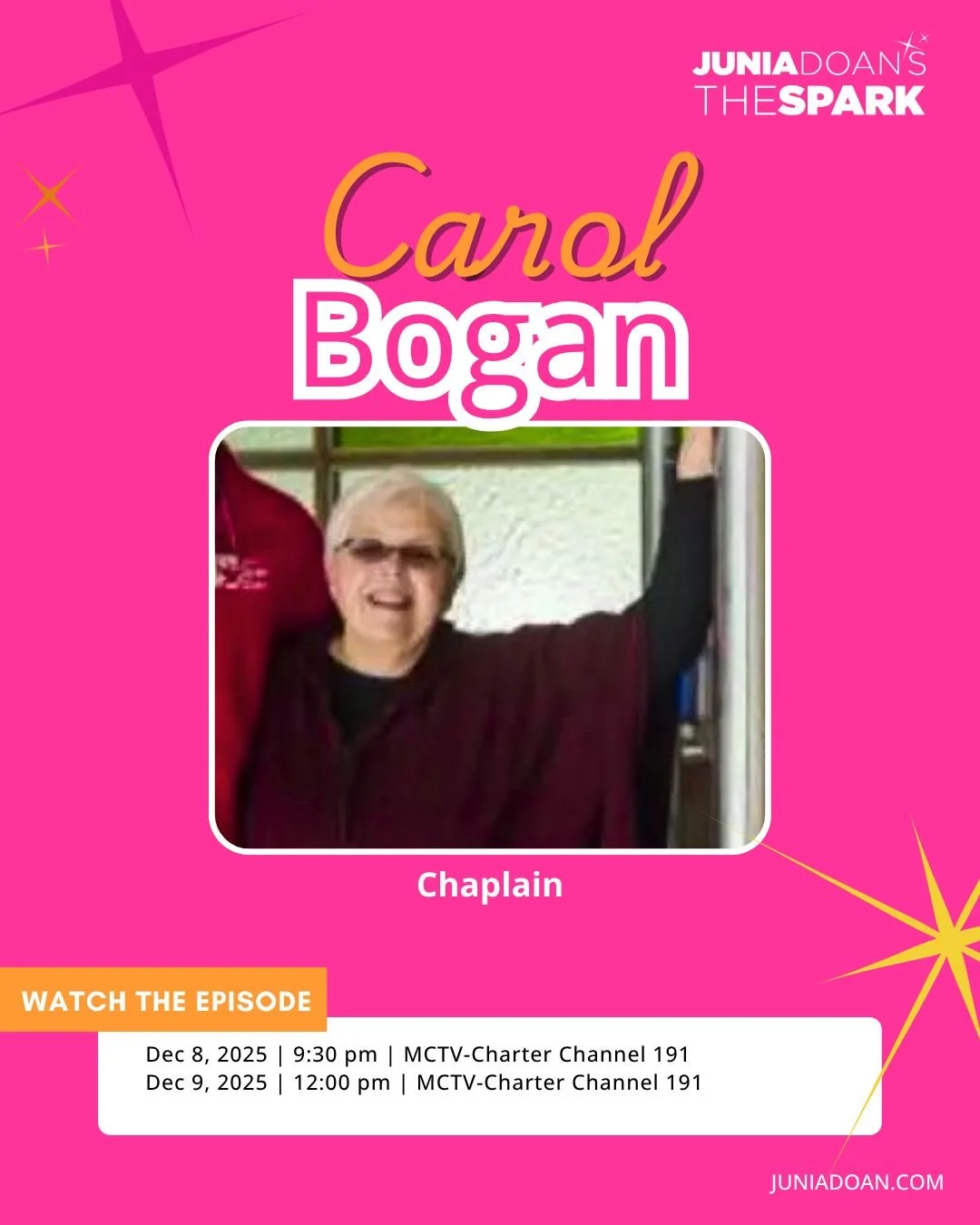 Let&rsquo;s end the year on a high note by spreading love and kindness with the best person who knows how &ndash; Chaplain Carol Bogan! Learn more about her community support next week.

Tune in Monday, December 8, 2025, at 9:30 p.m. or Tuesday, Dece