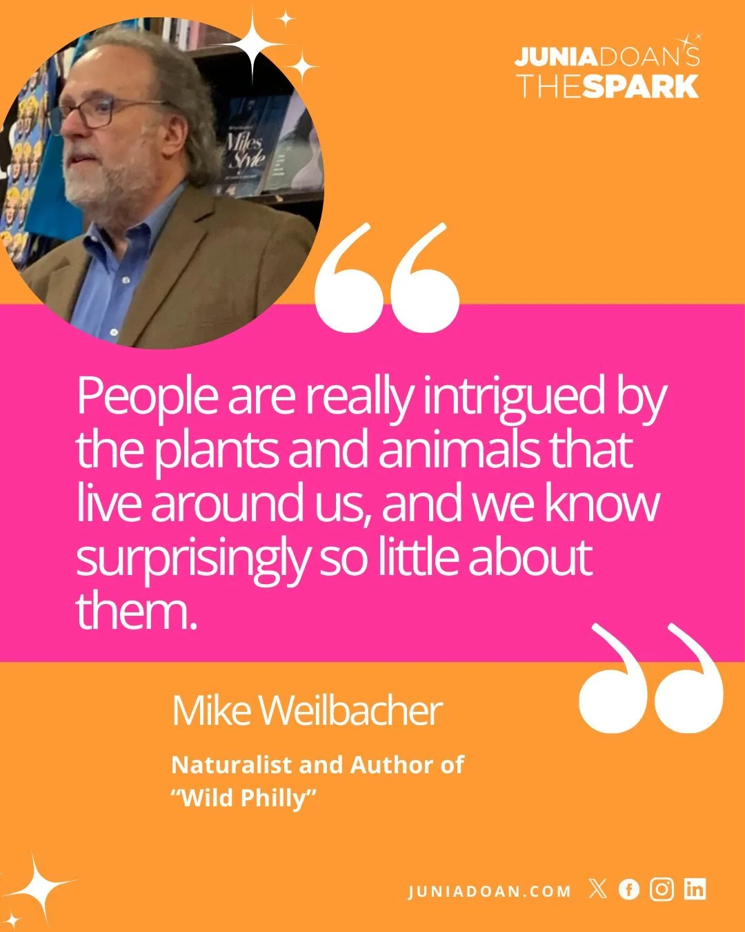 &ldquo;People are really intrigued by the plants and animals that live around us, and we know surprisingly so little about them.&rdquo; Naturalist and Author of &ldquo;Wild Philly&rdquo; Mike Weilbacher was inspired to write his book when he realized