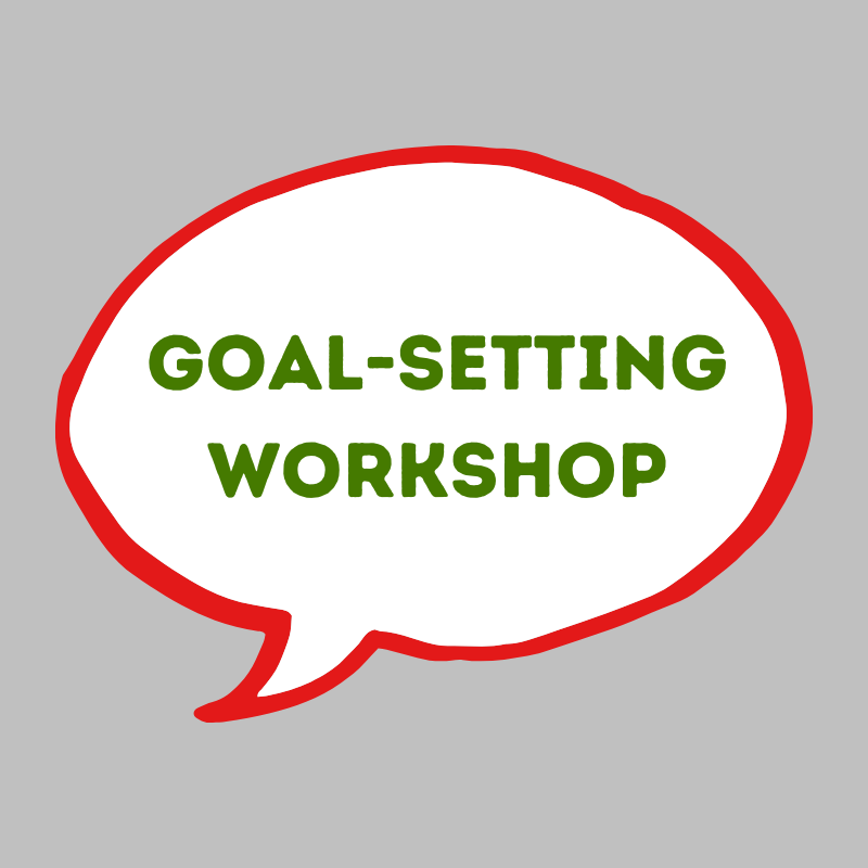 Workshop: Goal-Setting