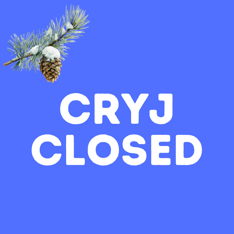 CRYJ CLOSED FRIDAYS (Copy)