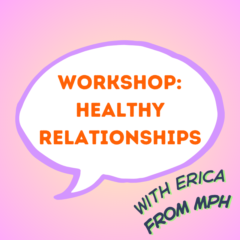 Workshop: Healthy Relationships