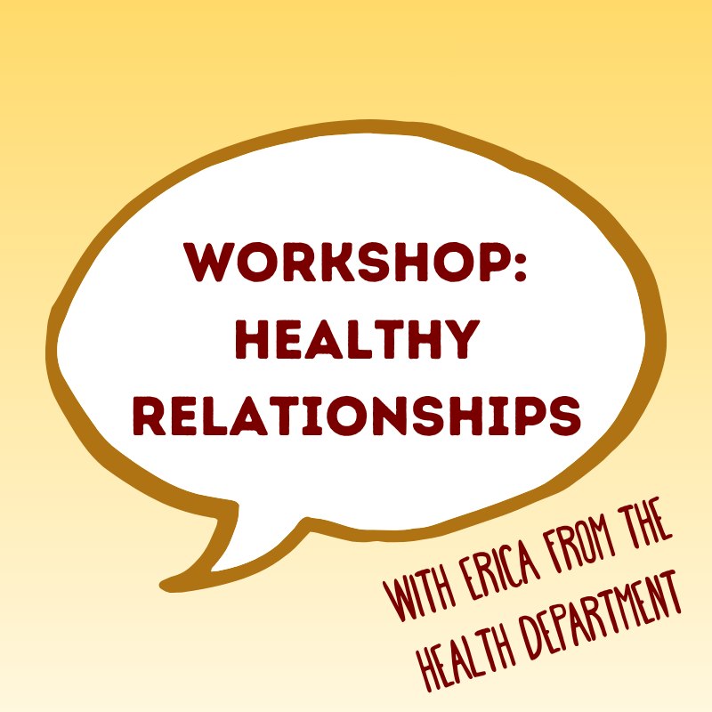 Workshop: Healthy Relationships