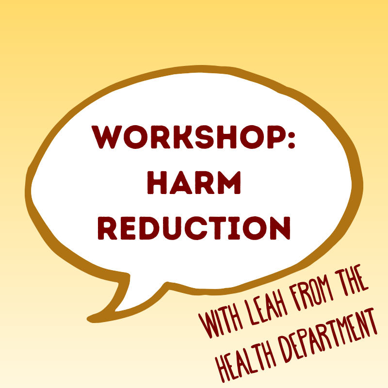 Workshop: Harm Reduction 