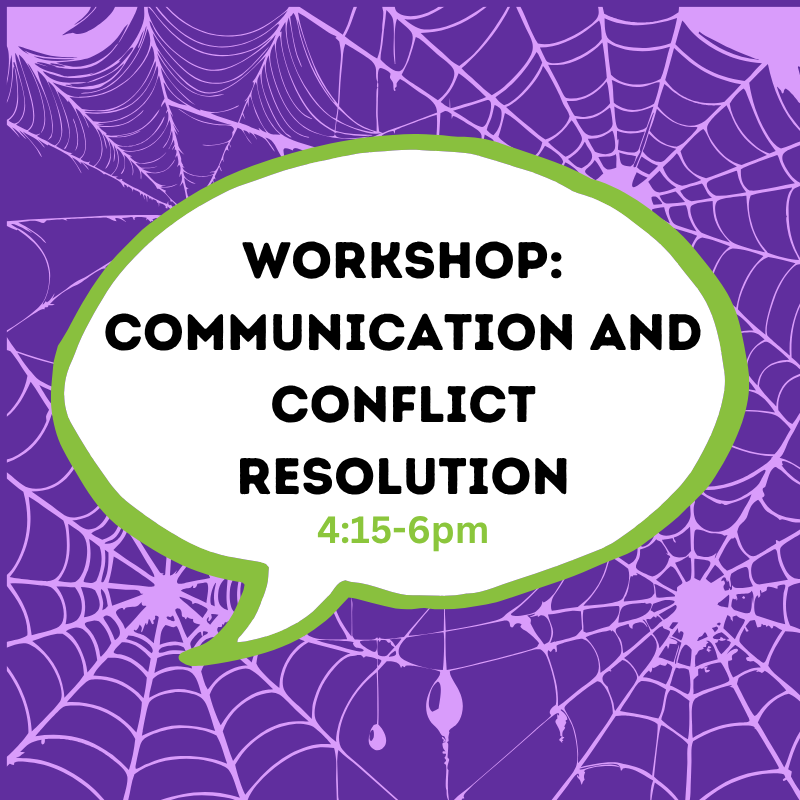 Workshop: Communication and Conflict Resolution