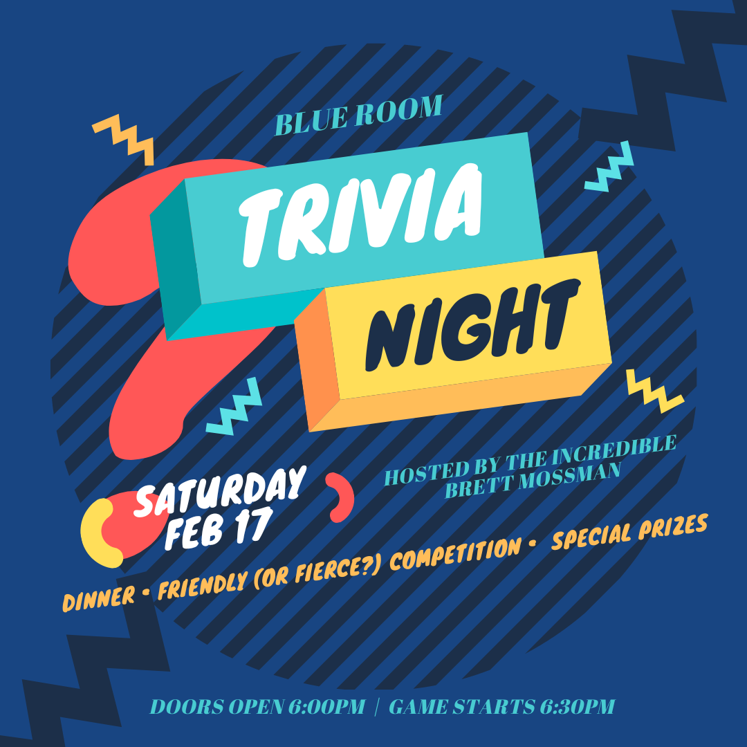 Blue Room - Trivia Spring 2024