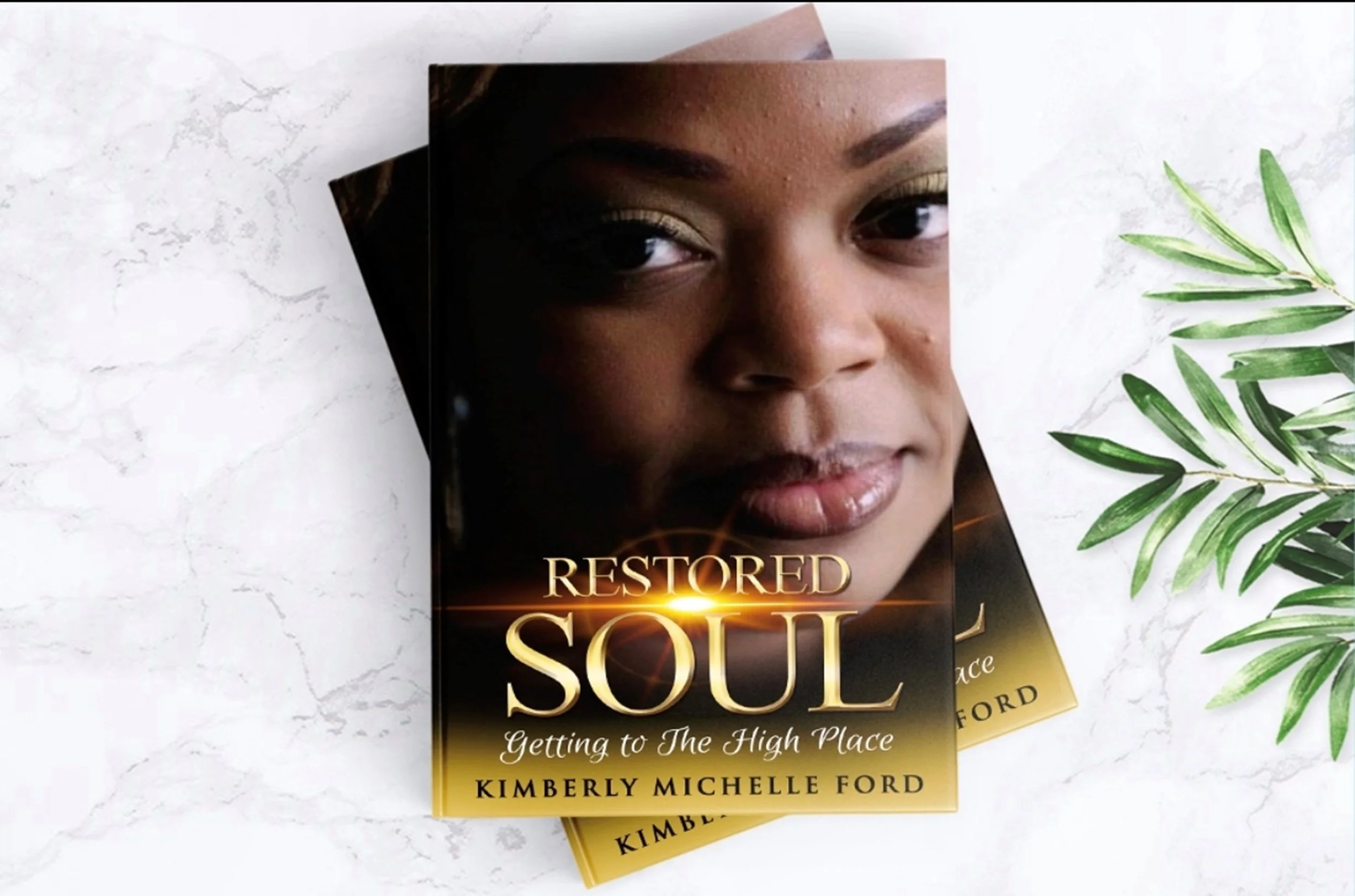 AUTOGRAPHED COPY OF RESTORED SOUL: GETTING TO THE HIGH PLACE