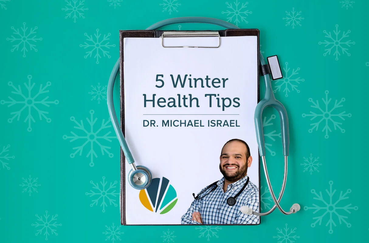 5 Winter Tips From Family Medicine Physician Dr Michael Israel Bluestem Health Bluestem Health Family Medicine Medical Dental Clinic Behavioral Health Lincoln Nebraska 5 Winter Tips From Family Medicine Physician Dr Michael Israel Bluestem Health Bluestem Health Family Medicine Medical Dental Clinic Behavioral Health Lincoln Nebraska