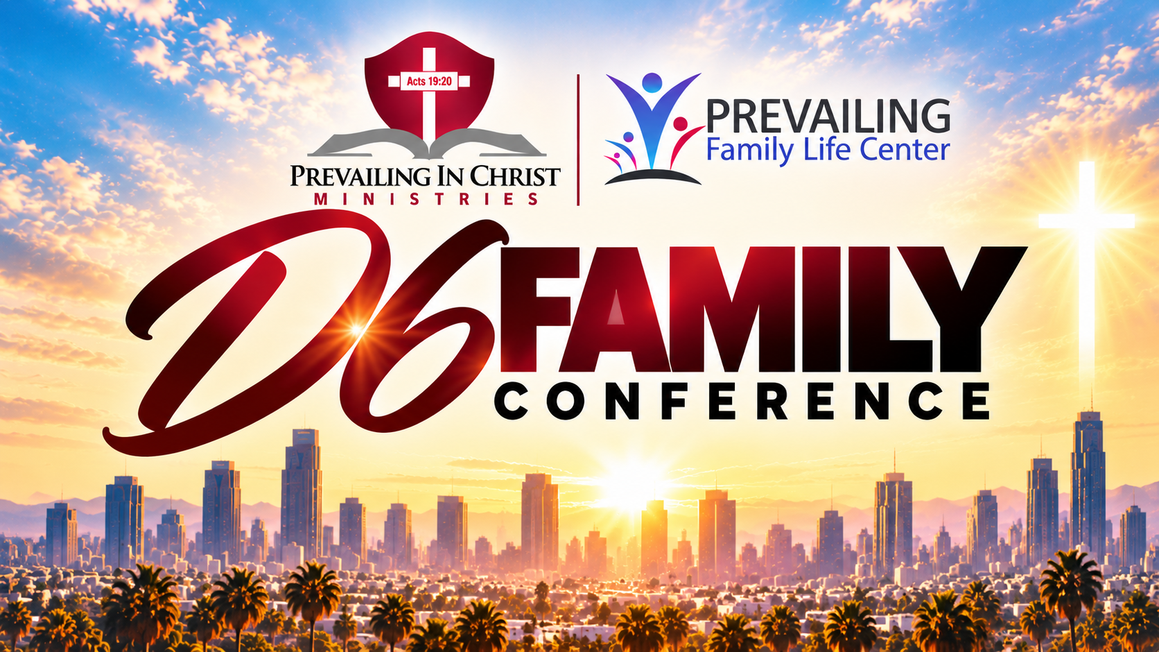 D6 Family Conference