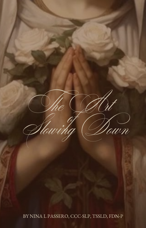 The Art of Slowing Down: 7 Day Guide