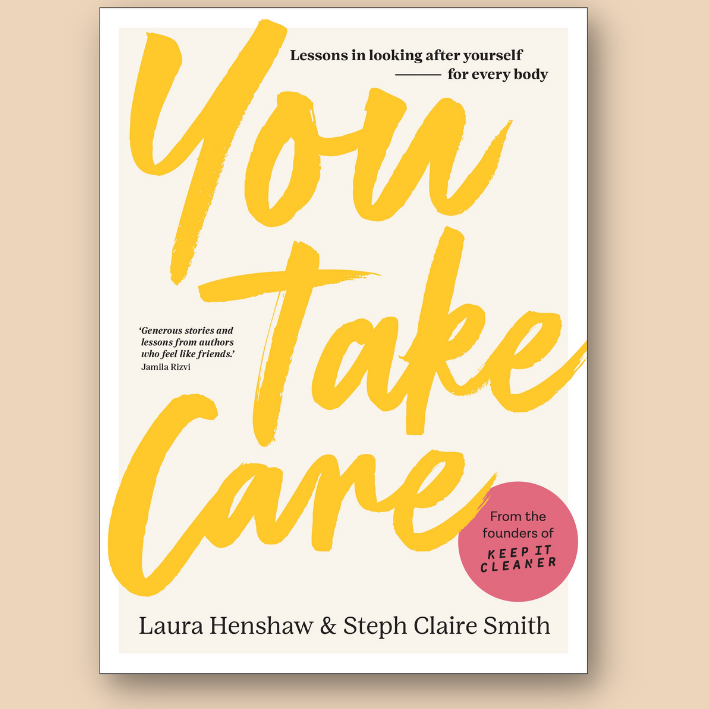Book cover of 'You Take Care' by Laura Henshaw and Steph Claire Smith.