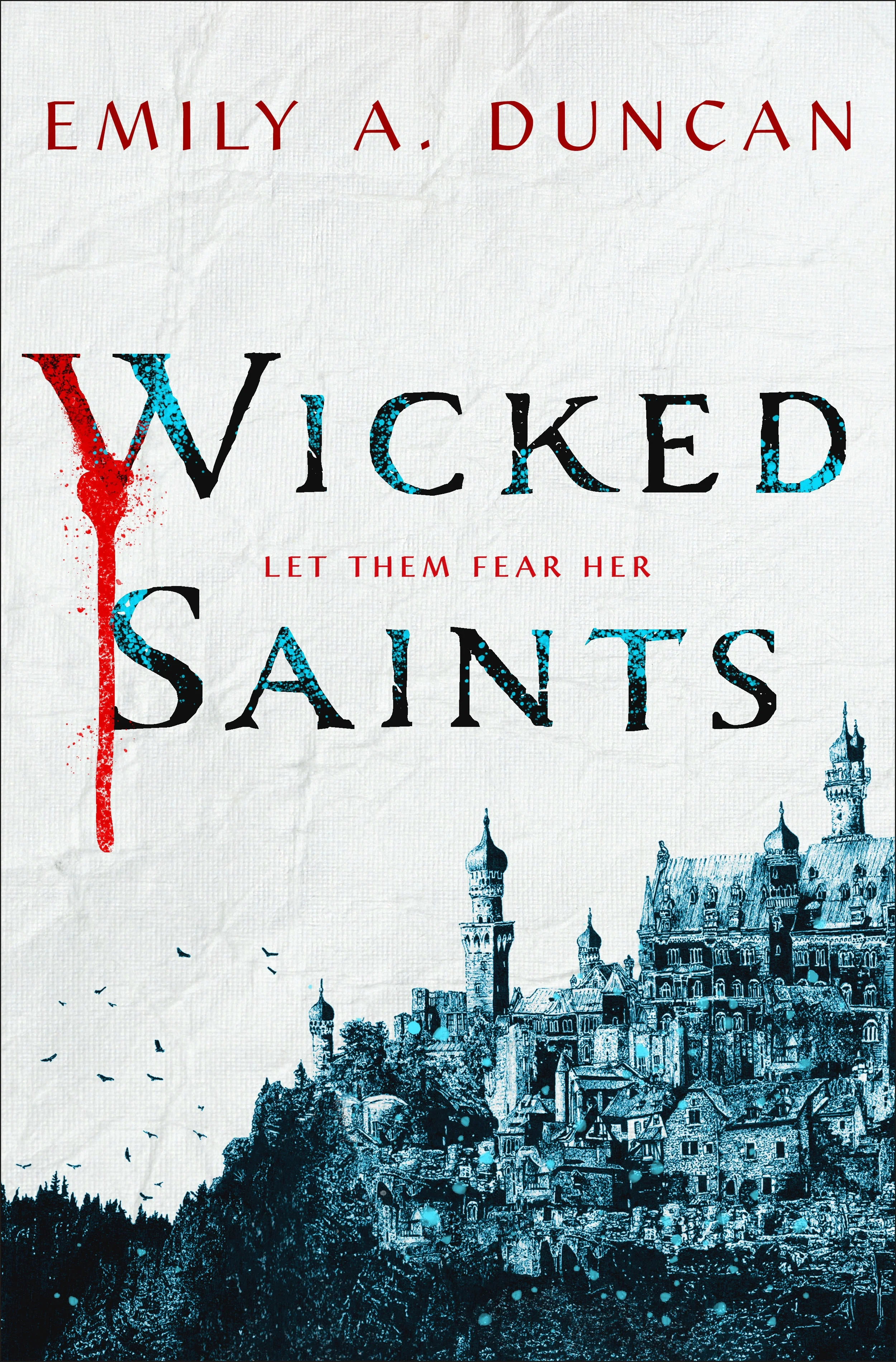 Wicked Saints: Blog Tour