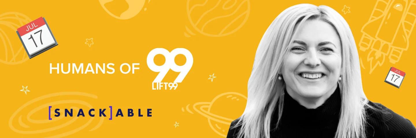 Humans of LIFT99: Helen Piirsalu, Snackable