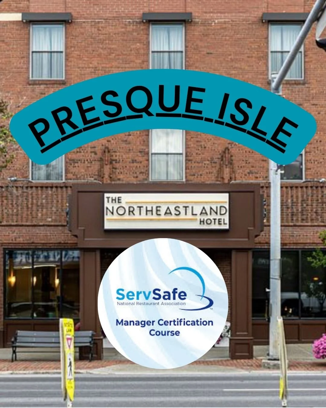 Presque Isle - Food Manager Class &amp; Certification Exam
