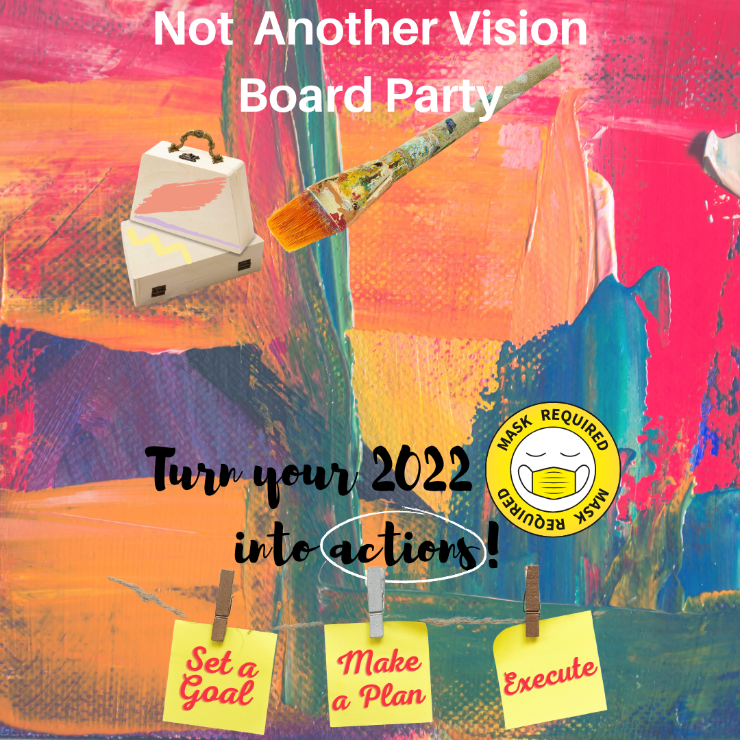 Not Another Vision Board Party!