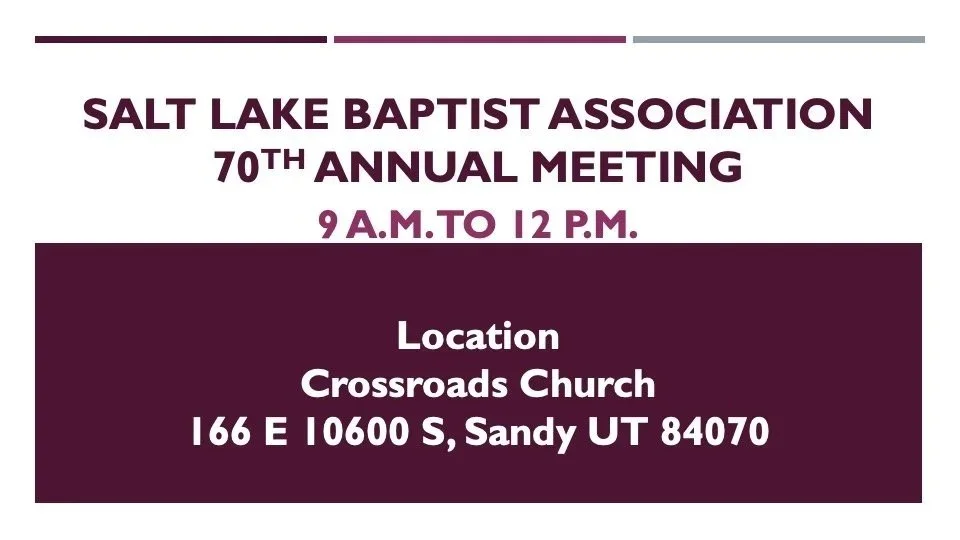 SLBA Annual Meeting - Crossroads Church 166 E 10600 S, Sandy, UT 84070