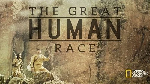 The Great Human Race &lt;div&gt;|&lt;/div&gt; &lt;span&gt;National Geographic&lt;/span&gt;