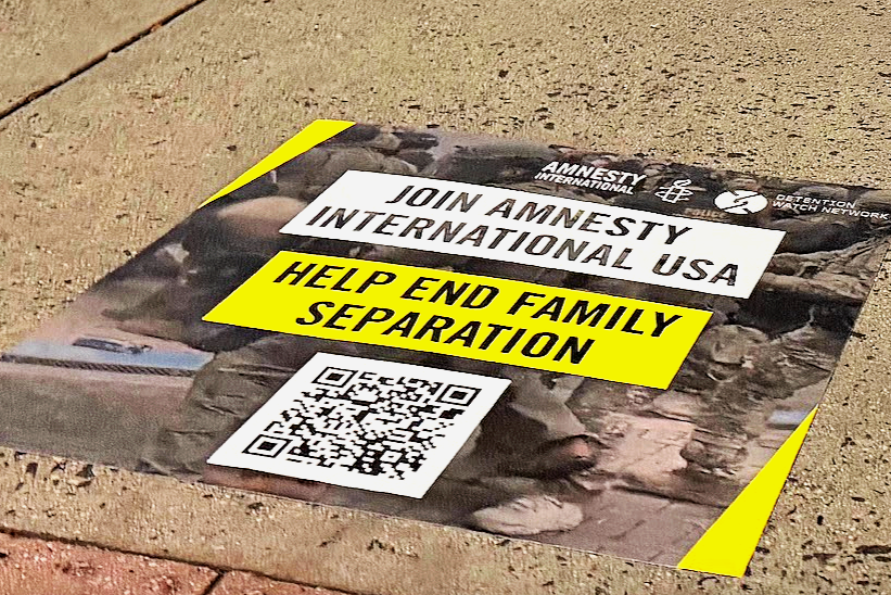 End Family Separation: Amnesty International Sidewalk Decal and Wildposting Campaign