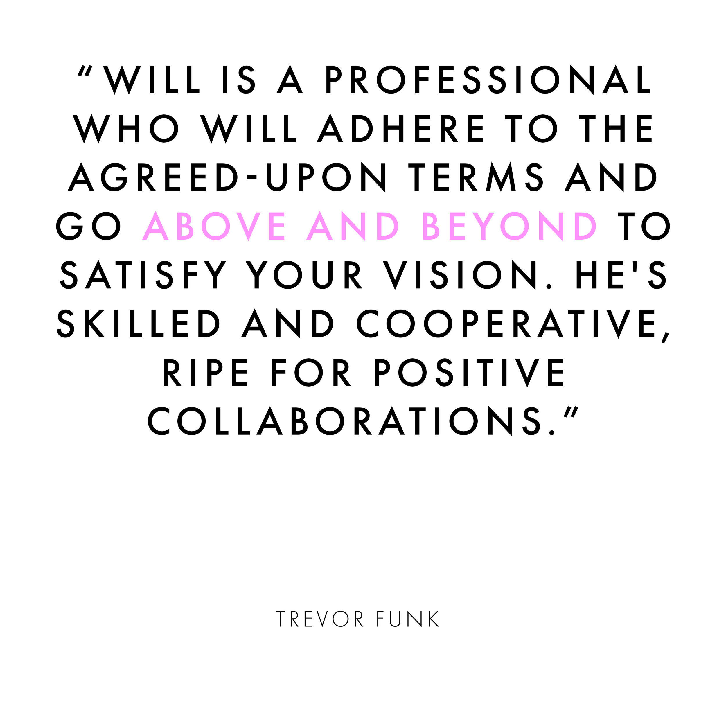 Testimonial_Trevor Funk copy.png
