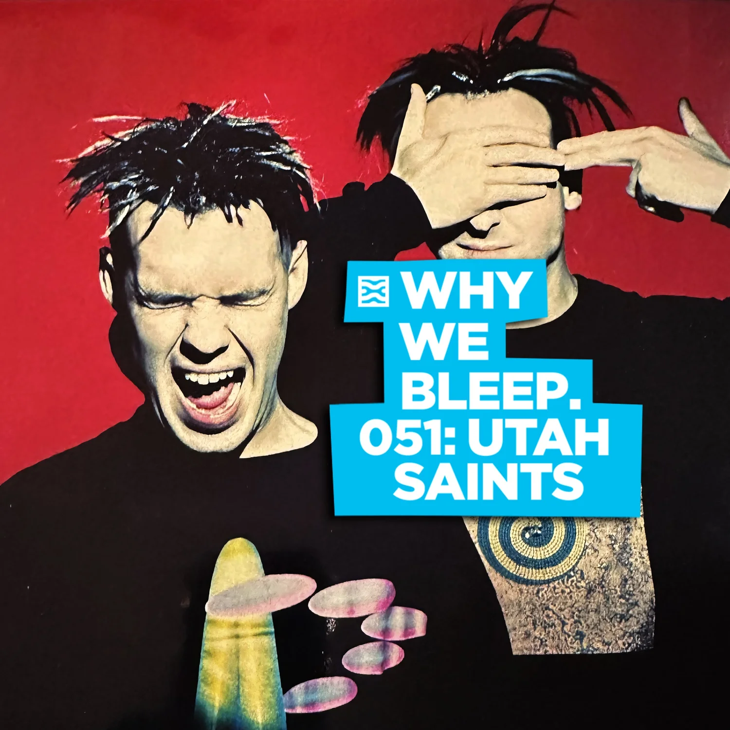 WHY WE BLEEP 051: UTAH SAINTS