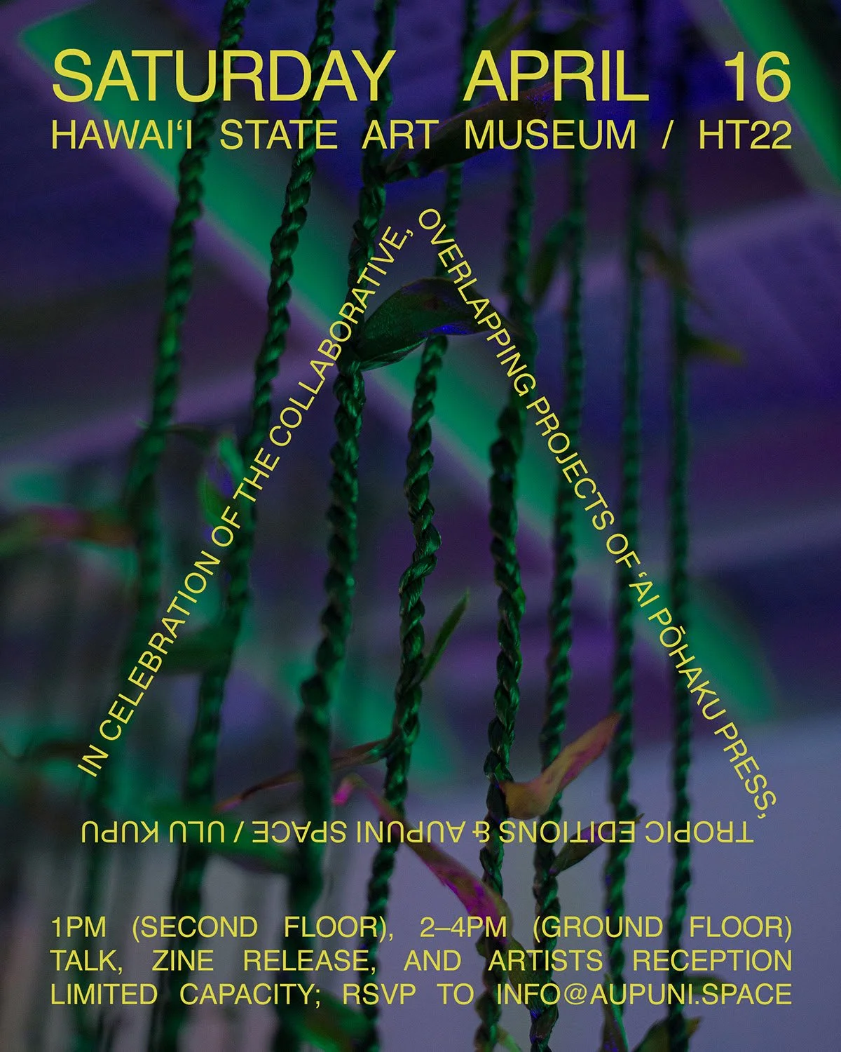 HT22 Artists 'Ai Pōhaku Press + Tropic Editions with Aupuni Space and ULU KUPU at Hawai'i State Art Museum