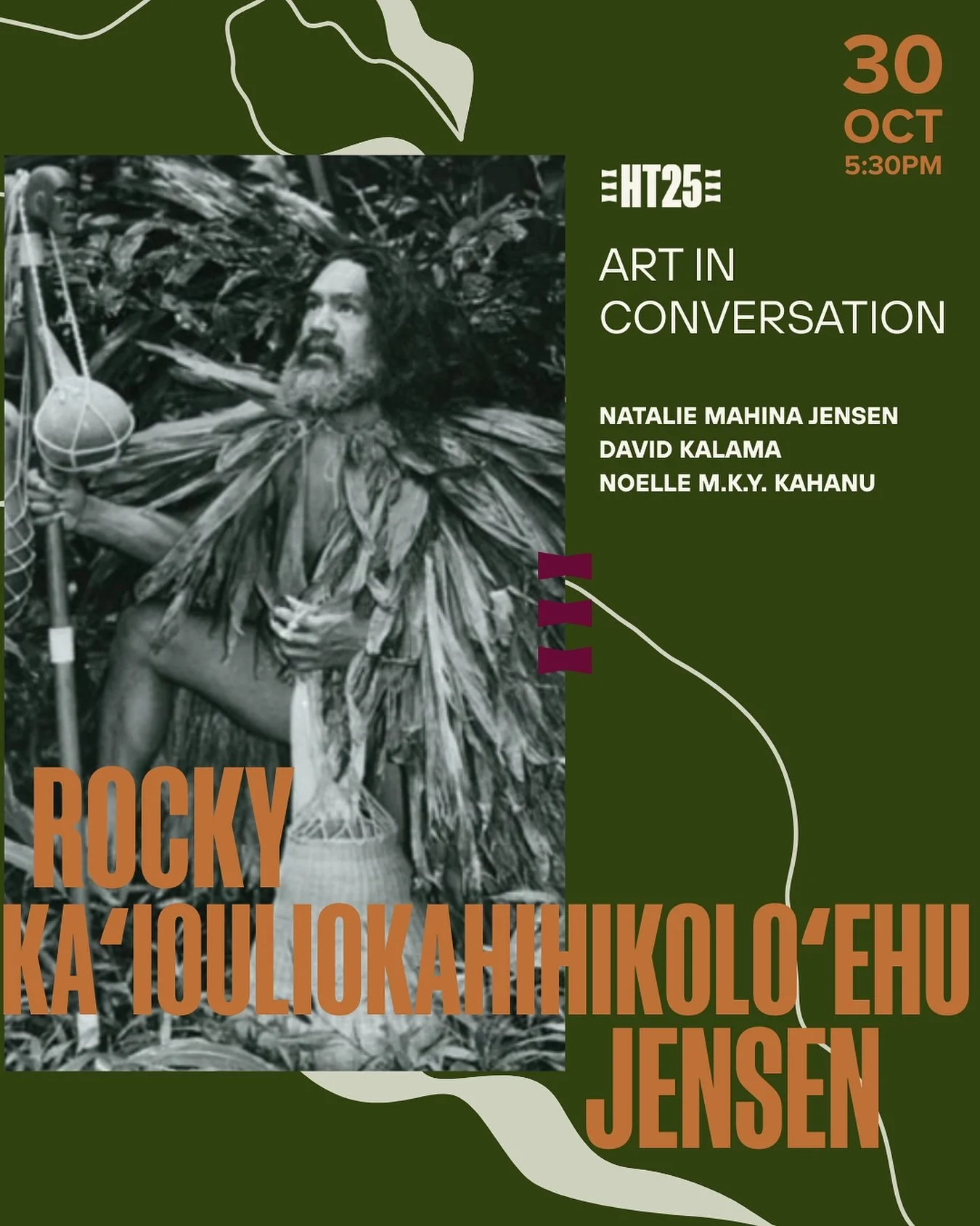 🌟 Join us for an intimate conversation about the art, life, and legacy of the late Rocky Ka‘iouliokahihikoloʻEhu Jensen (1944–2023), whose work is included in Hawai‘i Triennial 2025 (HT25) and is on view at Capitol Modern. A passio