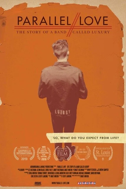 AWARD-WINNING MUSIC DOCUMENTARY  PARALLEL LOVE: THE STORY OF A BAND CALLED LUXURY ARRIVES AT STREAMING PLATFORMS MAY 18th