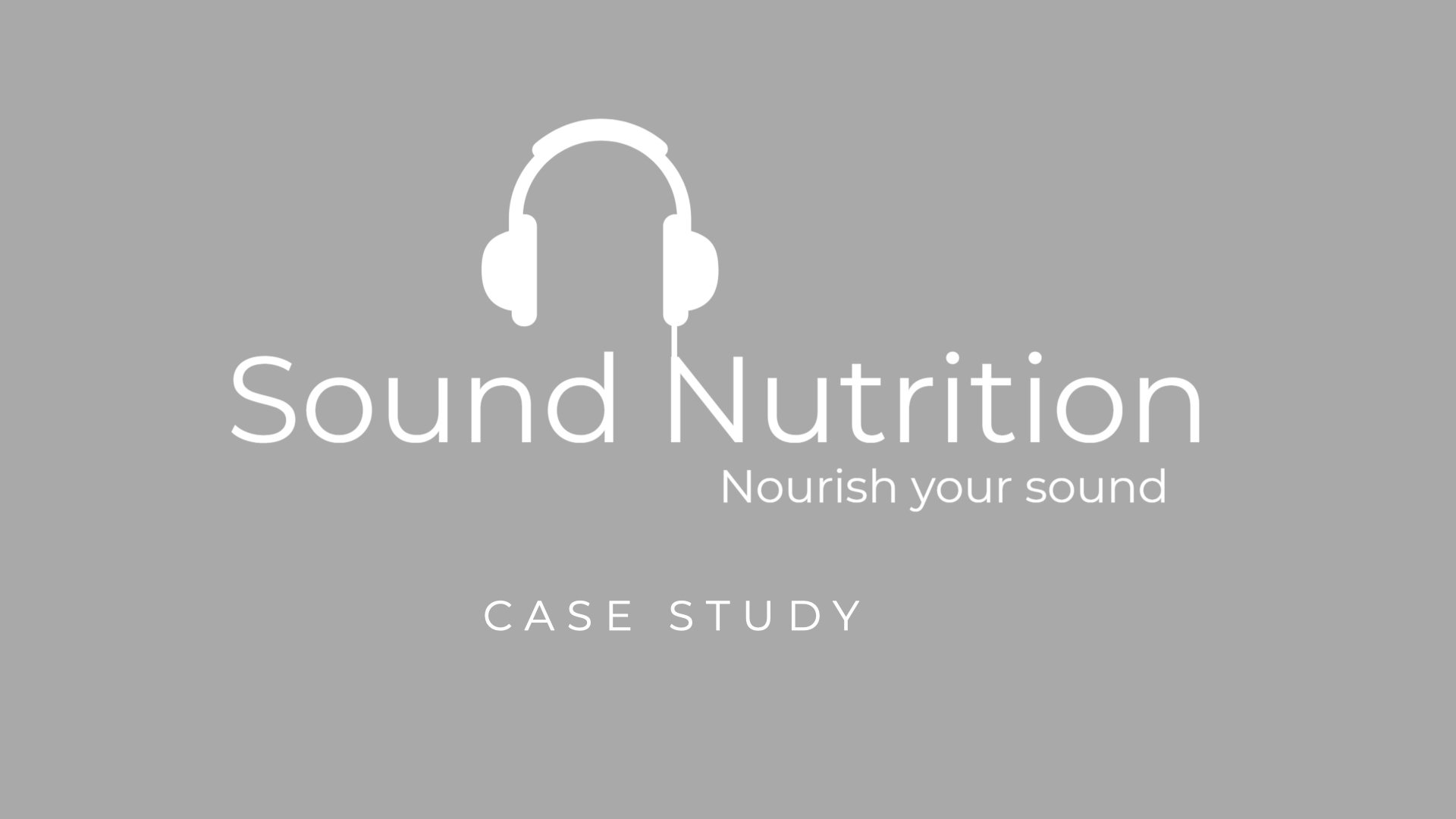 Sound Nutrition Case Study.001.jpeg