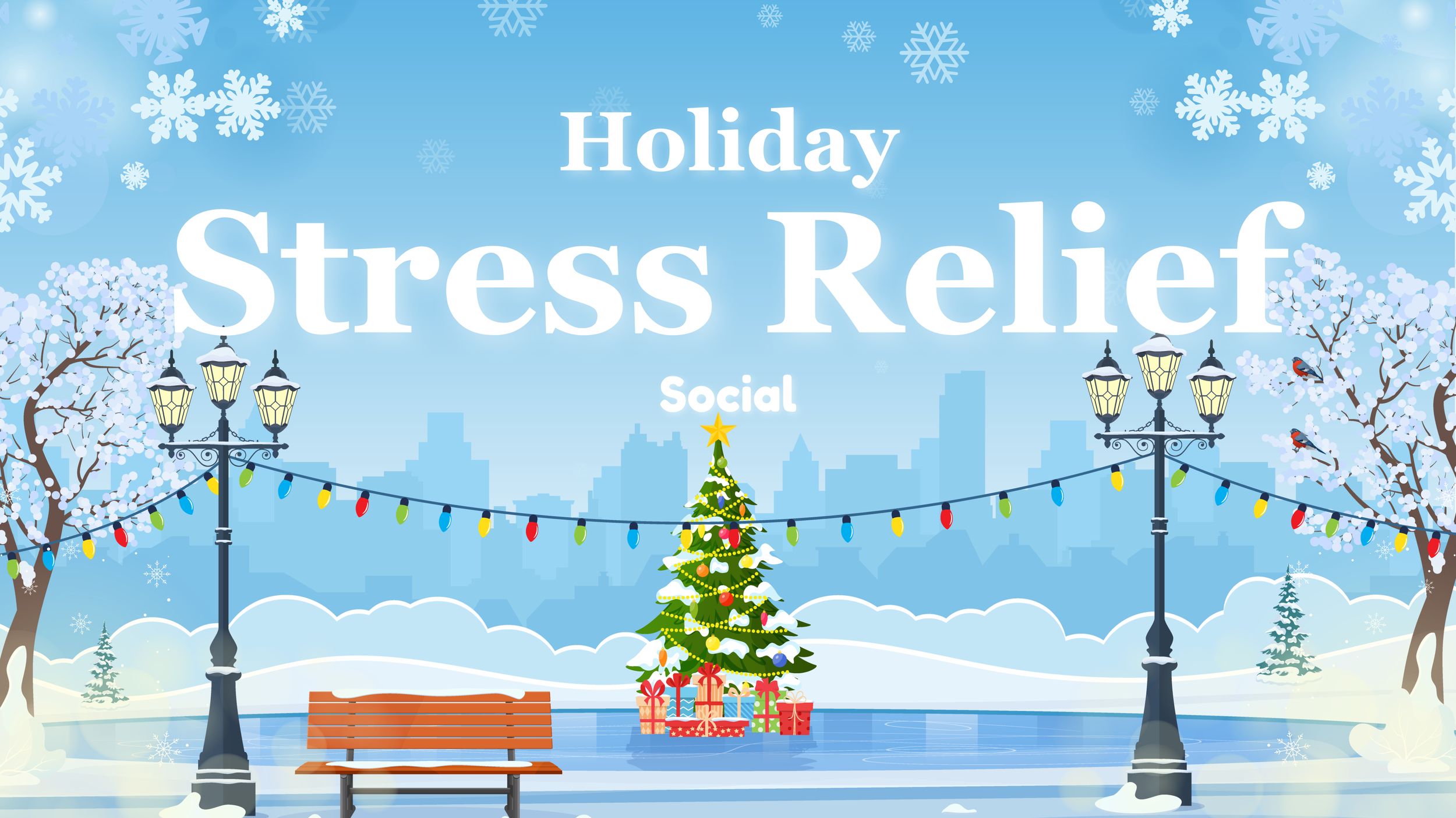 Holiday Stress-Relief Social