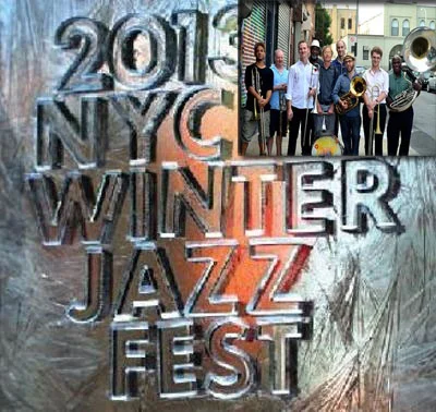 2013 Winter Jazz Fest