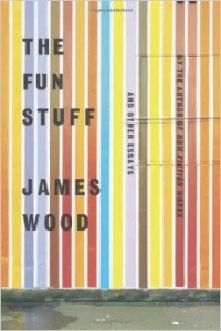 The Fun Stuff by James Wood.jpg