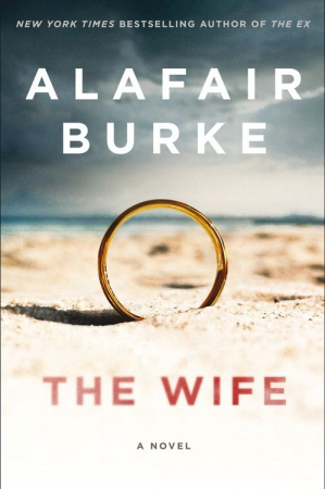 The Wife by Alafair Burke.jpg