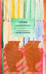 Loving by Henry Green.jpg