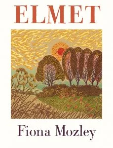 Elmet by Fiona Mozley.jpg