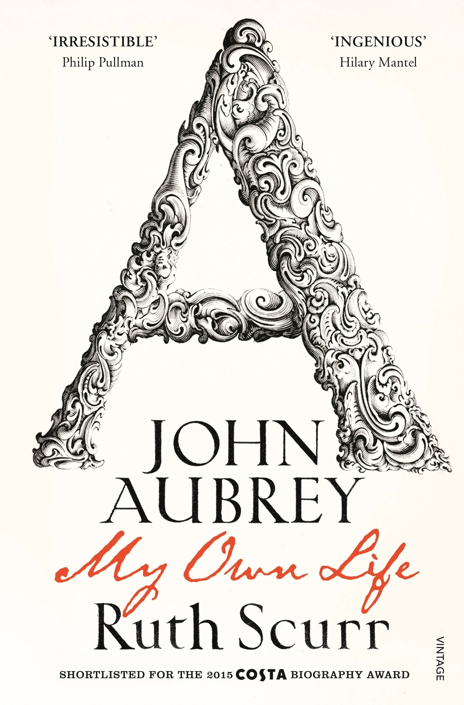John Aubrey My Own Life by Ruth Scurr cover 2.jpg