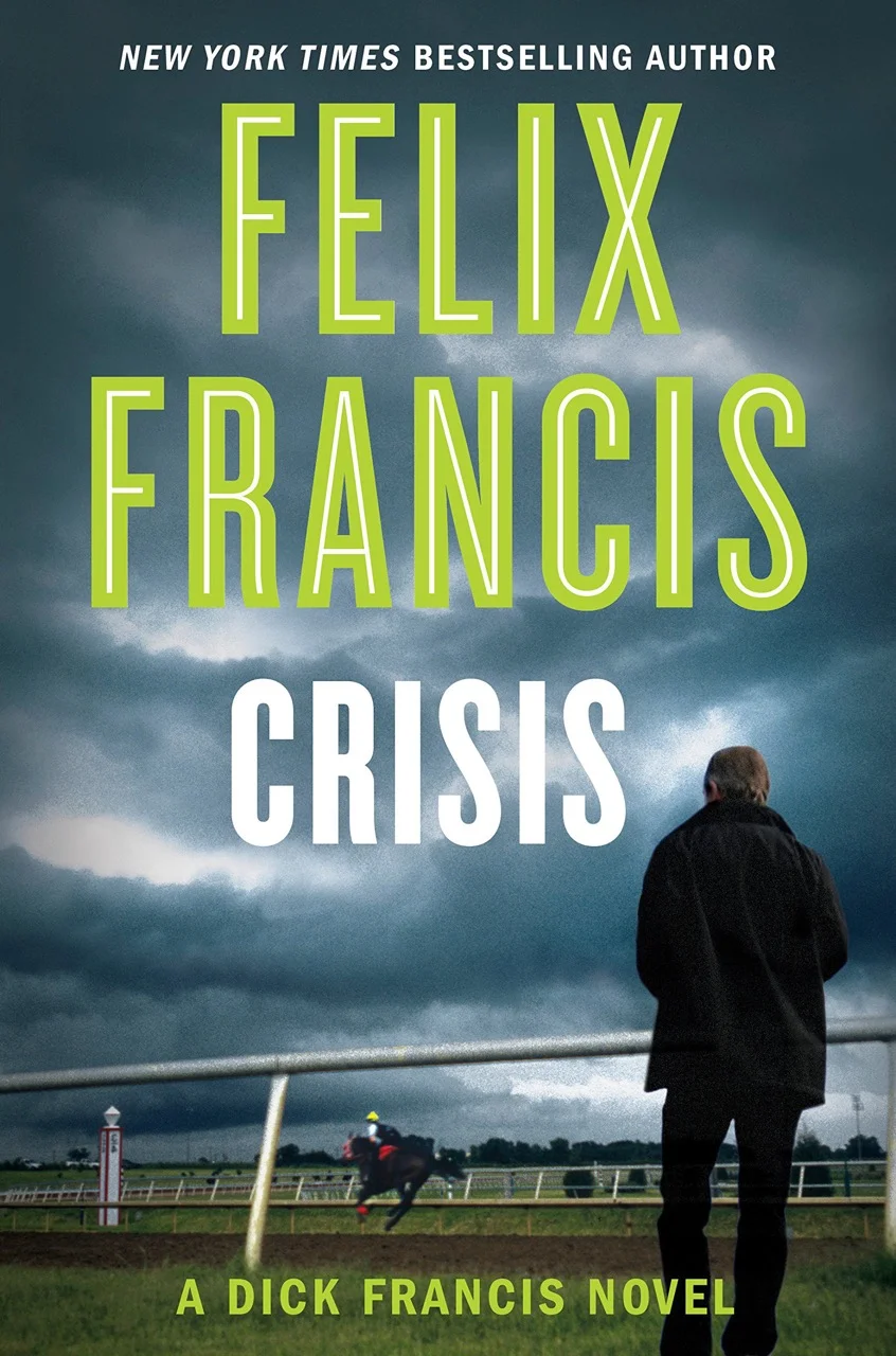 Crisis Felix Francis.jpeg