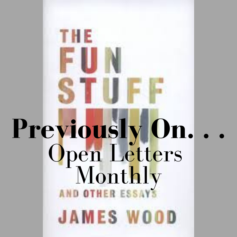 Previously On. . . Open Letters Monthly James Wood.png