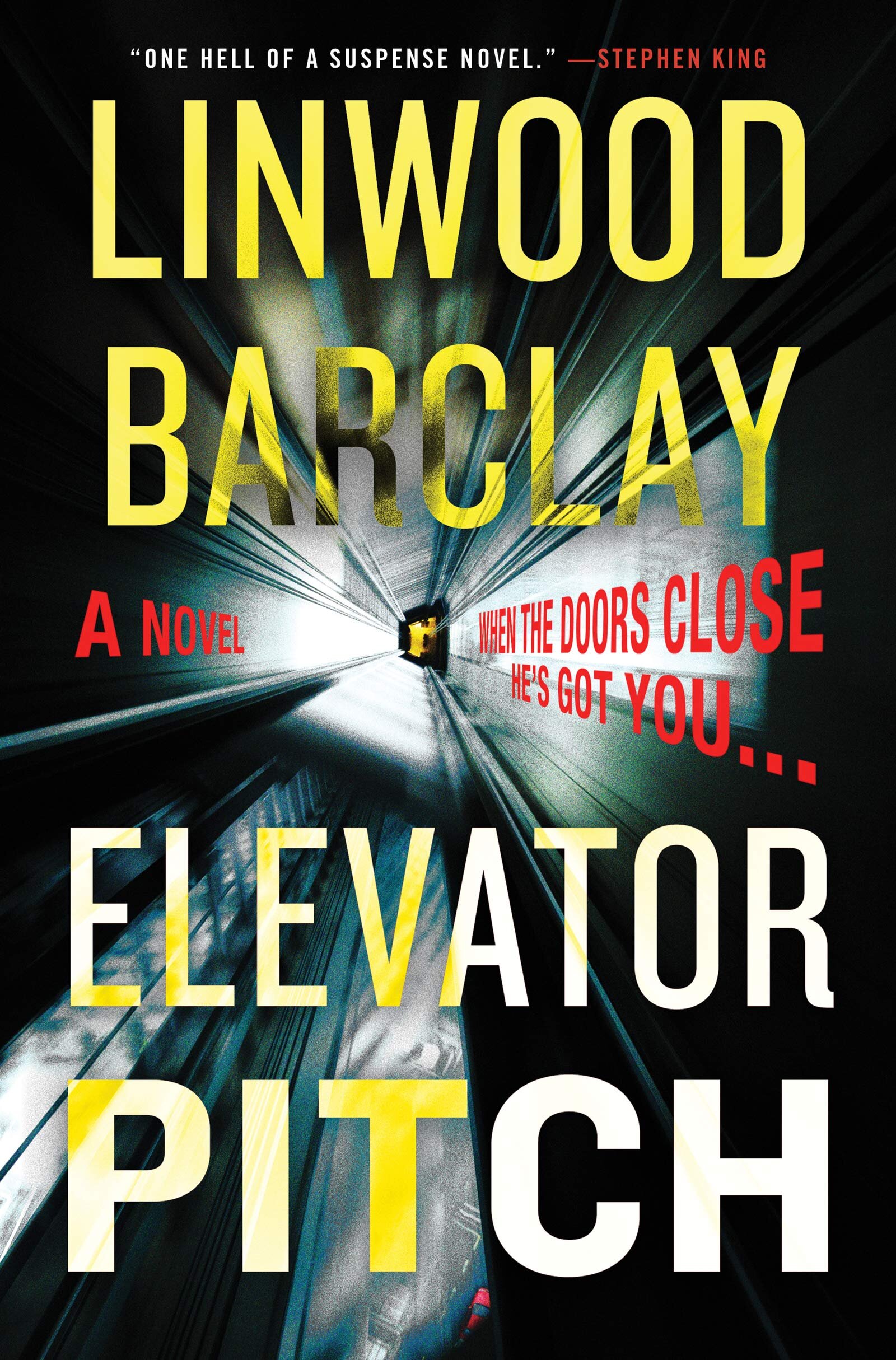 Thrillers Elevator Pitch by Linwood Barclay.jpg