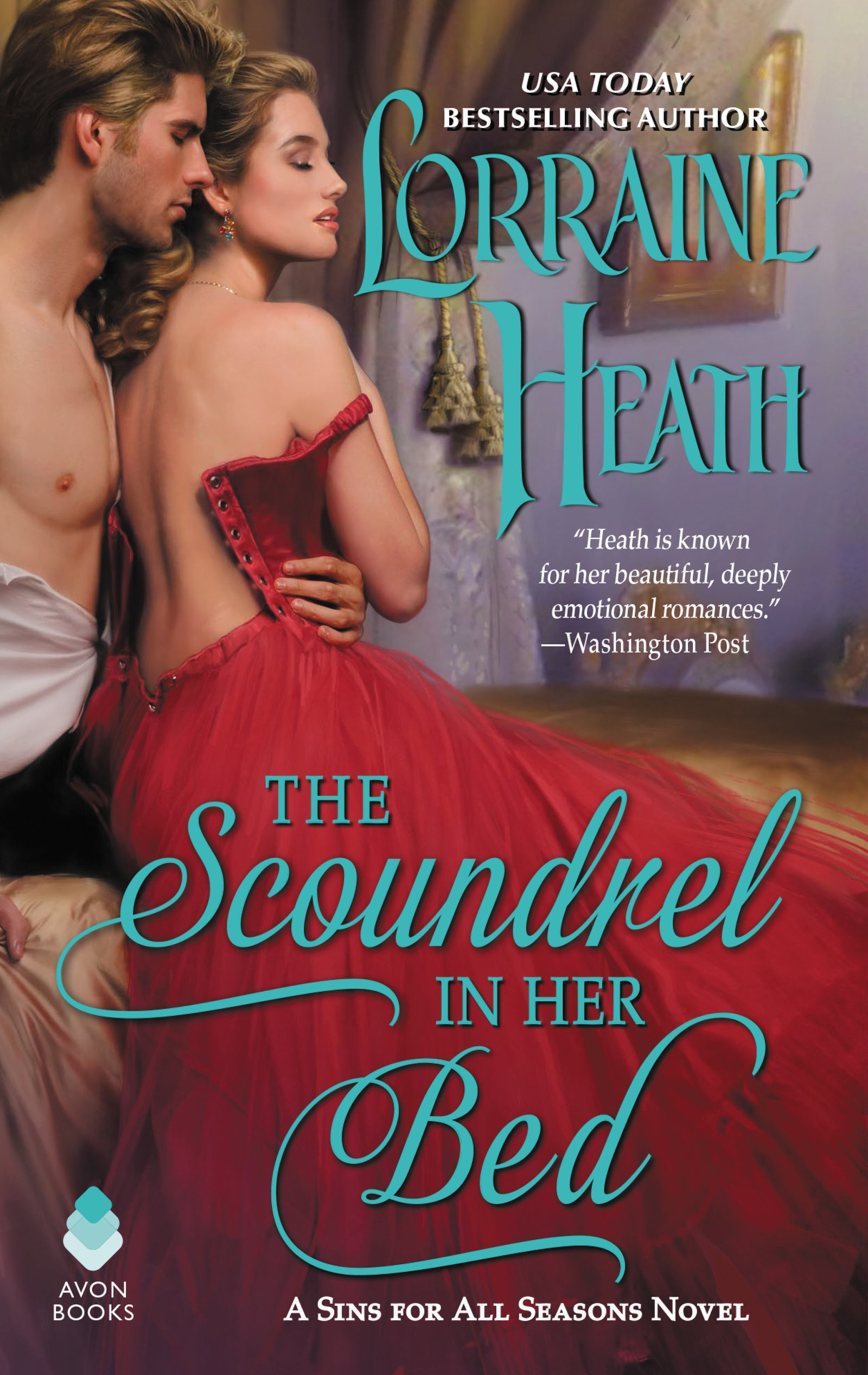 Romance The Scoundrel in Her Bed by Lorraine Heath.jpg