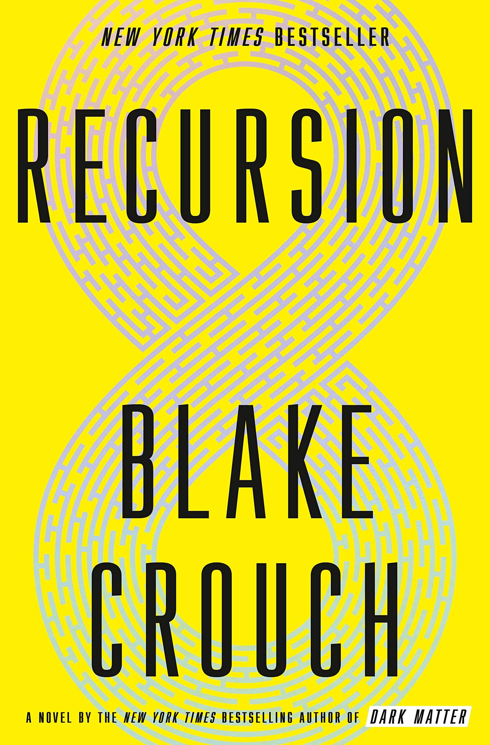 Science Fiction & Fantasy Recursion by Blake Crouch.jpg