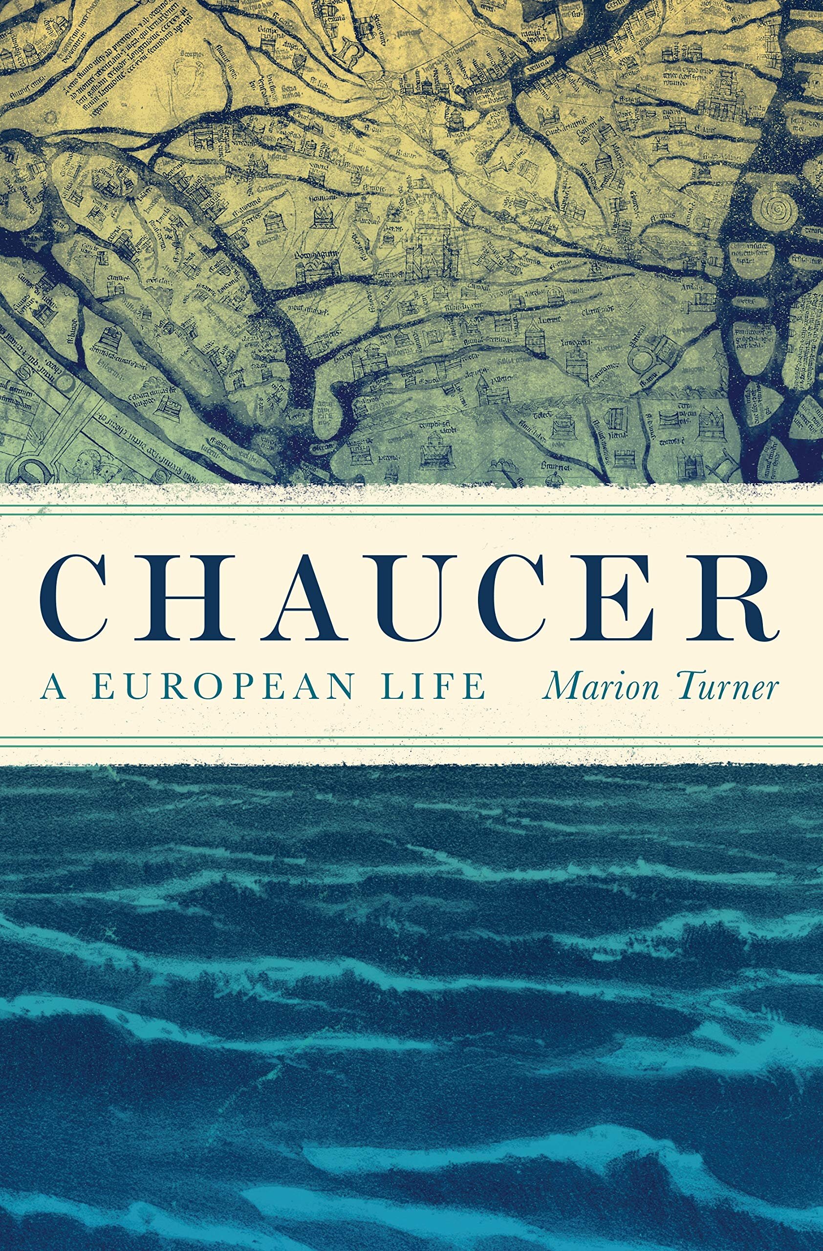 Biography Chaucer A European Life by Marion Turner.jpg