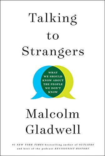 Worst Nonfiction Talking to Strangers by Malcolm Gladwell.jpg