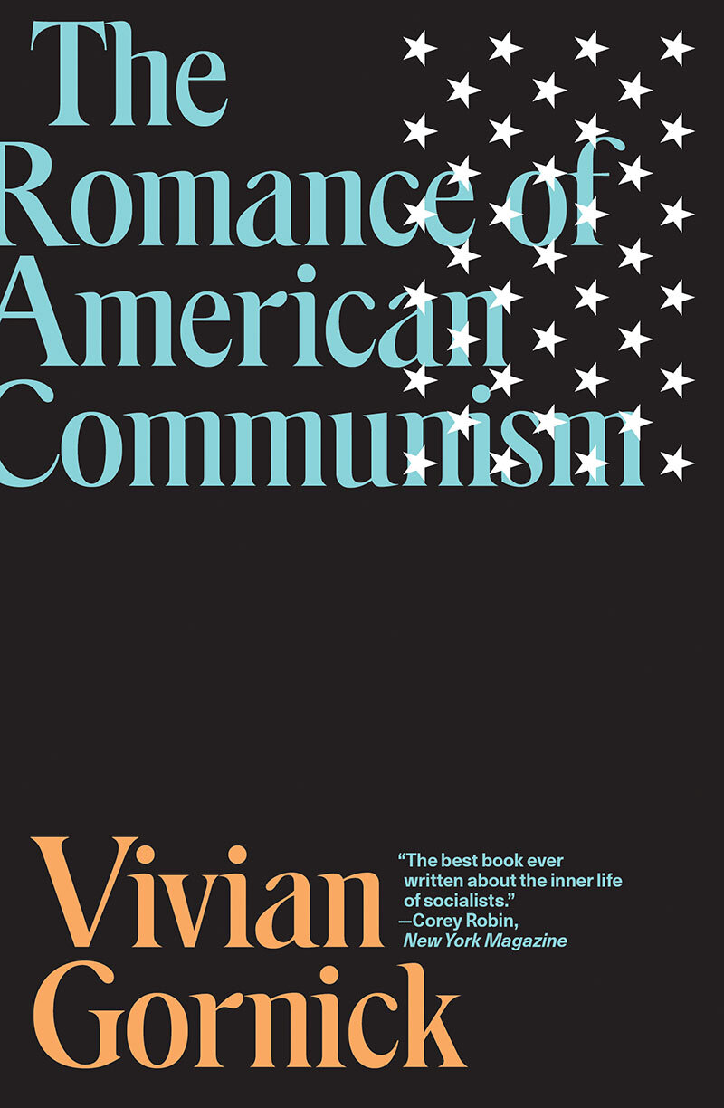 Best of 2020 Reprints The Romance of American Communism by Vivian Gornick.jpg