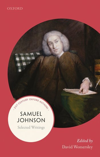 Best of Reprints Samuel Johnson Selected Writings, edited by David Womersley (Oxford University Press).jpg